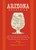 Arizona Cocktails (An Elegant Collection of Over 100 Recipes Inspired by the Grand Canyon State) by Asonta Benetti, 9781400349012
