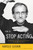 How to Stop Acting (A Renowned Acting Coach Shares His Revolutionary Approach to Landing Roles, Developing Them and Keeping them Alive) by Harold Guskin, Kevin Kline, 9780571199990