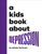 A Kids Book About Depression by Kileah Mcilvain, 9780241742945