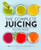 The Complete Juicing Recipe Book (360 Easy Recipes for a Healthier Life) - 9781638788140 by Stephanie Leach, 9781638788140
