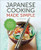 Japanese Cooking Made Simple (A Japanese Cookbook with Authentic Recipes for Ramen, Bento, Sushi & More) by Salinas Press, 9781623153922