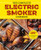 The Complete Electric Smoker Cookbook (100+ Recipes and Essential Techniques for Smokin' Favorites) - 9781623158774 by Bill West, 9781623158774