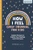 How I Feel: Grief Journal for Kids (Guided Prompts to Explore Your Feelings and Find Peace) by Mia Roldan LCSW, LCDC, 9781638078791