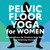 Pelvic Floor Yoga for Women (Simple Poses for Healing Your Body and Boosting Strength) by Christina D'Arrigo, 9781638784746