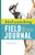 Bird Watching Field Journal (Log, Sketchbook, and Life List) by Kristine Rivers, 9781638785712