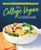 The College Vegan Cookbook (145 Affordable, Healthy & Delicious Plant-Based Recipes) by Heather Nicholds C.H.N., 9781641524193