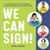 We Can Sign! (An Essential Illustrated Guide to American Sign Language for Kids) - 9781646112852 by Tara Adams, 9781646112852