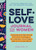 Self-Love Journal for Women (Prompts and Practices for Your Journey to Self-Worth, Self-Care, and Self-Acceptance) by Jordan Brown LPC, 9798886508130