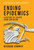 Ending Epidemics (A History of Escape from Contagion) - 9780262552974 by Richard Conniff