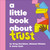 A Little Book About Trust by Michael Wieder, Greg Davidson, Jenny Zych, 9780241742884