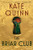 The Briar Club (A Novel) by Kate Quinn, 9780063244740