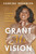 Grant Me Vision (A Journey of Family, Faith, and Forgiveness) by Sabrina Greenlee, 9780063291232 Grant Me Vision (A Journey of Family, Faith, and Forgiveness) by Sabrina Greenlee, 9780063291232