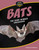Bats (The Dark-Winged Crusaders) - 9781668957219 by Stephanie Feldstein, 9781668957219
