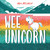 Wee Unicorn by Meg McLaren, Meg McLaren, 9781623544935