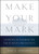 Make Your Mark (Lessons in Character from Seven Presidents) by Mark K. Updegrove, 9780063430167