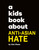 A Kids Book About Anti-Asian Hate by Kim Pham, 9780241743966