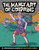 The Manly Art of Coloring (35 Spectacular Scenes of Masculine Hubris) by Fábio Lyra, Callisto Publishing, 9798886081527