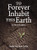 To Forever Inhabit this Earth (An Ethic of Enoughness) by Nina Beth Cardin, 9781681150932