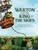 Warton and the King of the Skies by Russell Erickson, Lawrence DiFiori, 9781681156903