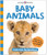 Baby Animals (Little Kids, Big Questions) by Roger Priddy, Priddy Books, Natalia Boileau, 9781684495108 Baby Animals (Little Kids, Big Questions) by Roger Priddy, Priddy Books, Natalia Boileau, 9781684495108