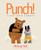 Punch! (A Story About Kindness) by Michael Hall, Michael Hall, 9780062866219