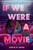 If We Were a Movie by Zakiya N. Jamal, 9780063359949