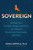 Sovereign (Reclaim Your Freedom, Energy, and Power in a Time of Distraction, Uncertainty, and Chaos) by Emma Seppälä, PhD, 9781401979898