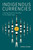 Indigenous Currencies (Leaving Some for the Rest in the Digital Age) by Ashley Cordes, 9780262552530