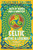 Celtic Myths & Legends (Tales of Heroes, Myths & Monsters) by Juliette Wood, J.K. Jackson, 9781835622780