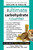 The Ultimate Carbohydrate Counter, Third Edition - 9781668092002 by Karen J Nolan, Jo-Ann Heslin, 9781668092002