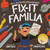 Fix-It Familia by Lucky Diaz, Micah Player, 9780063359611