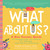 What About Us? (A New Parents Guide to Safeguard Your Over-Anxious, Over-Extended, Sleep-Deprived Relationship) by Karen Kleiman, Molly McIntyre, 9781641705714