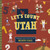 Let's Count Utah by Christopher Robbins, Volha Kaliaha, 9781641705752