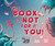 This Book Is Not for You (A Picture Book Without Any Ninjas, Zombies, or Aliens) by Howard Pearlstein, Susanna Covelli, 9781641709927
