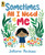 Sometimes, All I Need Is Me - 9781536240801 by Juliana Perdomo, Juliana Perdomo, 9781536240801