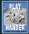 Play Harder (The Triumph of Black Baseball in America) by Gerald Early, National Baseball Hall of Fame, Dave Winfield, 9781984863225