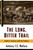 The Long, Bitter Trail (Andrew Jackson and the Indians) by Anthony Wallace, 9780809015528