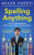 Spelling Anything by Akash Vukoti, 9781646871896