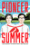 Pioneer Summer (A Novel) by Kateryna Sylvanova, Elena Malisova, Anne O. Fisher, 9781419773105