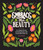 Embrace the Beauty (An Adult Coloring Book with Inspirational Quotes and Frameable Wall Art) by Ginny Mossman, Paige Tate & Co., 9781963183375