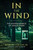 In the Wind (The Disappearance of Janice Starr) by Ron Peterson, 9798888455814