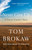 Never Give Up (A Prairie Family's Story) - 9780593596616 by Tom Brokaw, 9780593596616