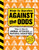 How to Survive Against the Odds (Tales and Tips for Animal Attacks and Natural Disasters) by Wondery, 9780063387164