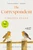 The Correspondent (A Novel) by Virginia Evans, 9780593798430