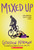 Mixed Up - 9781338826746 by Gordon Korman, 9781338826746