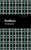Politics - 9781513219172 by Aristotle, Mint Editions, 9781513219172
