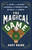 The Magical Game (The Spirit and History of Baseball's Superstitions, Rituals, and Curses) by Addy Baird, 9781250353467