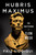 Hubris Maximus (The Shattering of Elon Musk) by Faiz Siddiqui, 9781250327178