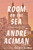 Room on the Sea (Three Novellas) by André Aciman, 9780374613419