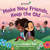 Girl Scouts: Make New Friends, Keep the Old by Girl Scouts, Amber Ren, 9780063317888